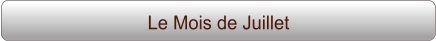 Le Mois de Juillet