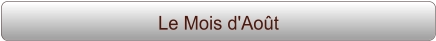 Le Mois d'Août