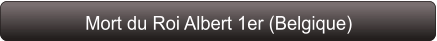Mort du Roi Albert 1er (Belgique)