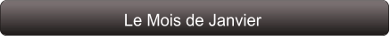 Le Mois de Janvier