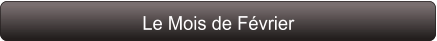 Le Mois de Février