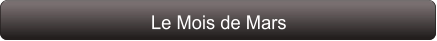 Le Mois de Mars