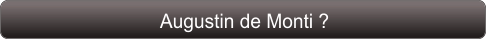 Augustin de Monti ?