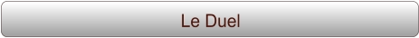 Le Duel
